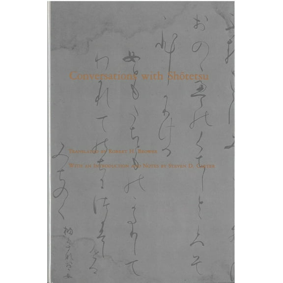 Michigan Monograph Series in Japanese Studies: Conversations with Shotetsu (Series #7) (Hardcover)