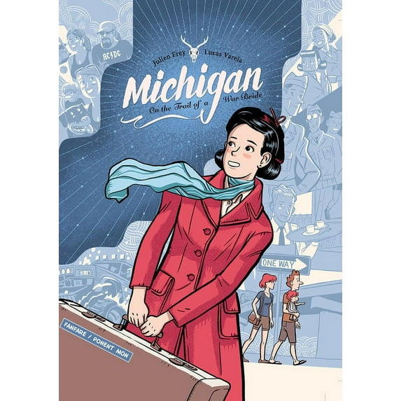 Michigan : On the Trail of a War Bride (Hardcover)