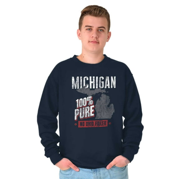Michigan Pure Funny Ohio Rivalry Sweatshirt for Men or Women Brisco Brands S