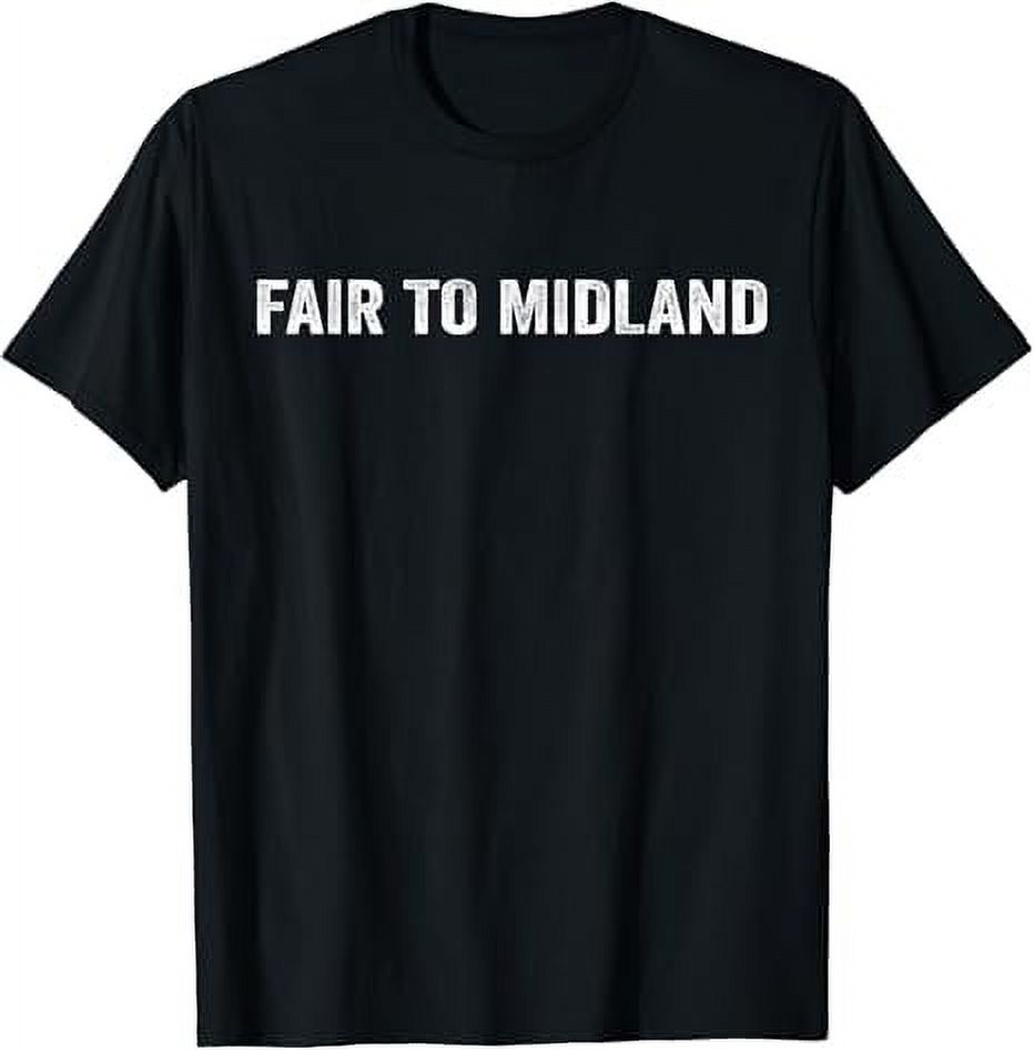 Michigan Saying Fair To Midland Michigan Saying TShirt