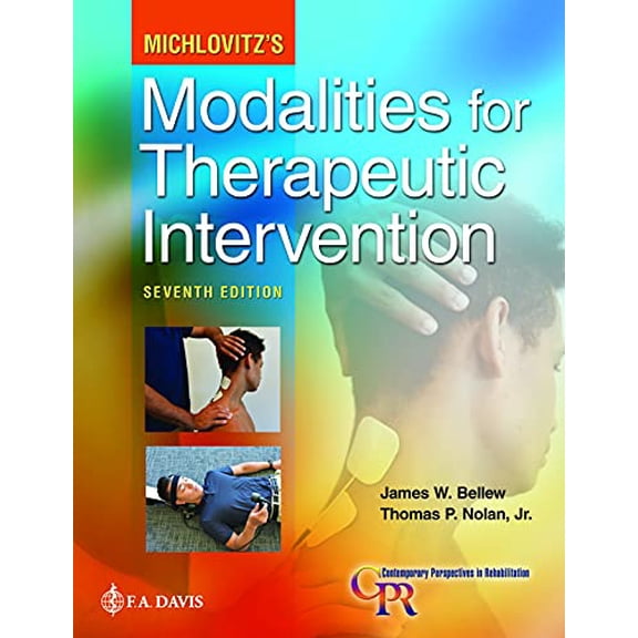 Pre-Owned Michlovitz's Modalities for Therapeutic Intervention (Contemporary Perspectives in Rehabilitation) Paperback
