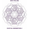 thumbnail image 1 of Mick Chillage - Celestial Observations 2 - Music & Performance - CD, 1 of 1