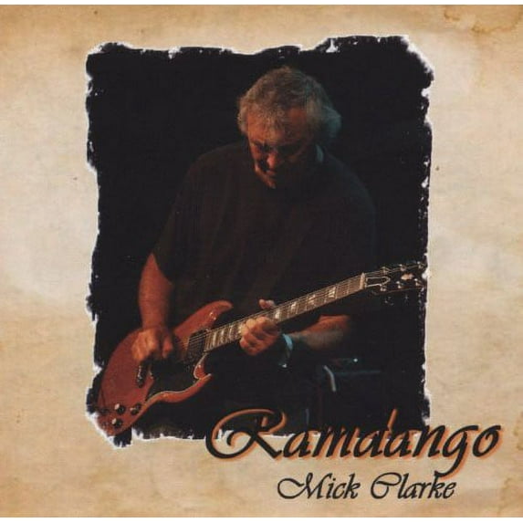 Mick Clarke - Ramdango - Music & Performance - CD