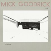 Mick Goodrick - In Passing Ecm Luminessence Series - Music & Performance - Vinyl