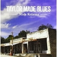 thumbnail image 1 of Mick Kolassa - Taylor Made Blues - Music & Performance - CD, 1 of 1
