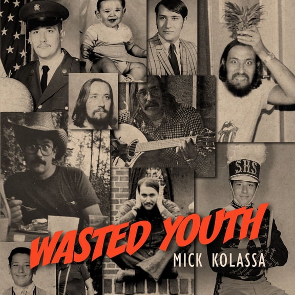 Mick Kolassa - Wasted Youth - Music & Performance - CD
