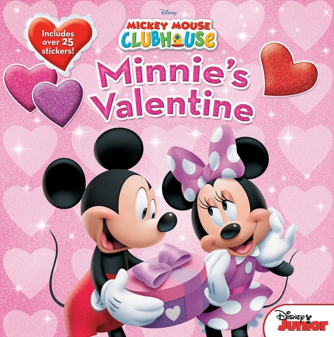 DISNEY BOOK GROUP; SHEILA SWEENY HIGGINSON; DISNEY STORYBOOK ART TEAM Mickey Mouse Clubhouse Minnie's Valentine