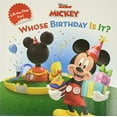 thumbnail image 1 of Pre-Owned Mickey Mouse Clubhouse: Whose Birthday Is It? (Paperback) 1423106520 9781423106524, 1 of 1