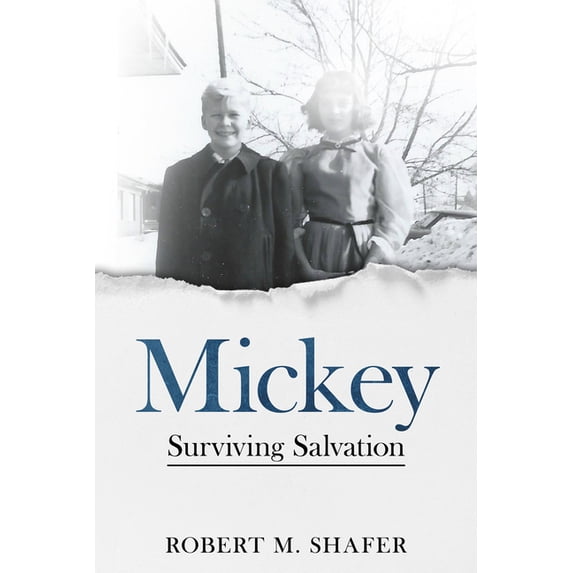 Mickey: Surviving Salvation, (Paperback)