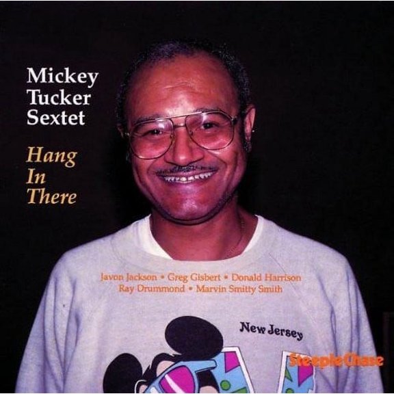 Mickey Tucker - Hang in There - Music & Performance - CD