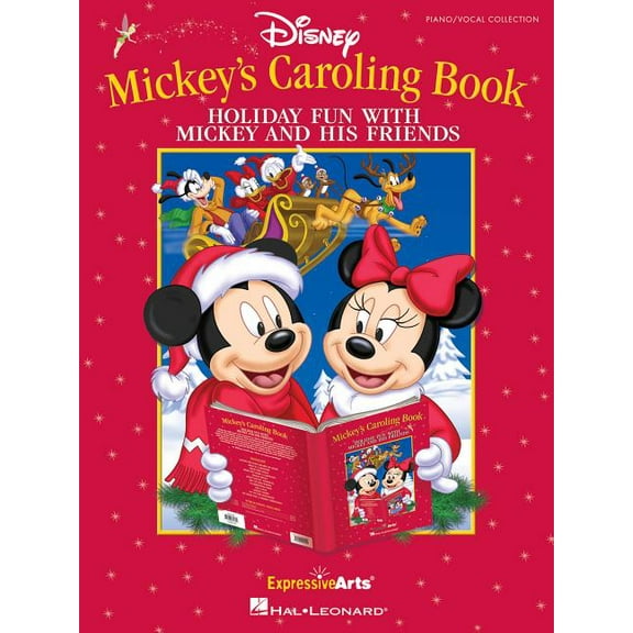 Mickey's Caroling Book: Holiday Fun With Mickey And His Friends (expressive Arts)