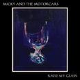 thumbnail image 1 of Micky & Motorcars - Raise My Glass - Music & Performance - CD, 1 of 1