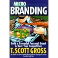thumbnail image 1 of Pre-Owned Microbranding: Build a Powerful Personal Brand and Beat Your Competition, 9780971007826, 0971007829, Hardcover,, 1 of 1