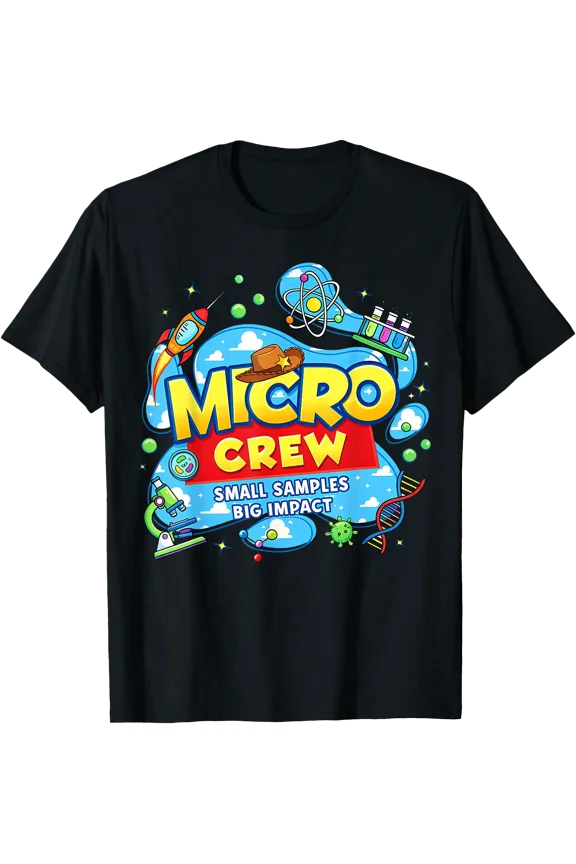 Micro Crew Small Samples Big Impact Lab Science Team T-Shirt, Unisex T-Shirt