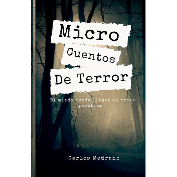 Micro Cuentos De Terror, (Paperback)