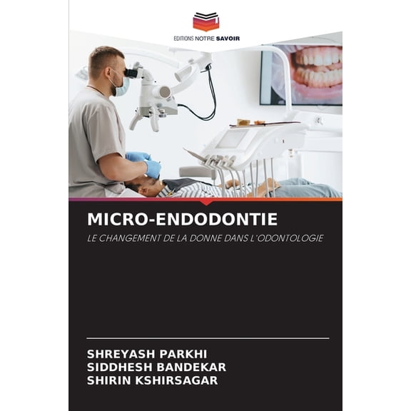 Micro-Endodontie, (Paperback)