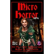 Micro Horror RPG Solo Pen & Paper Roleplaying Game Paperback by Blake Davis, Dean Spencer, Bradley K McDevitt