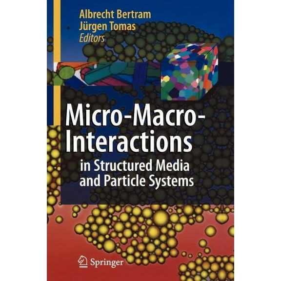 Micro-Macro-Interactions: In Structured Media and Particle Systems, (Paperback)