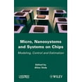 thumbnail image 1 of Micro, Nanosystems and Systems on Chips: Modeling, Control, and Estimation (Hardcover), 1 of 1