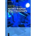 thumbnail image 1 of Micro-Raman Spectroscopy: Theory and Application, (Hardcover), 1 of 1