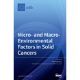 thumbnail image 1 of Micro- and Macro-Environmental Factors in Solid Cancers, (Hardcover), 1 of 1
