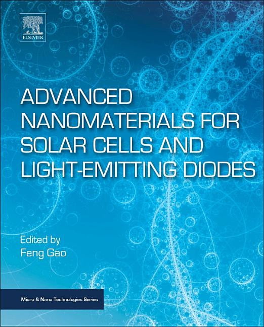 Micro and Nano Technologies Advanced Nanomaterials for Solar Cells and ...