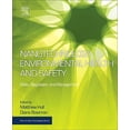 thumbnail image 1 of Micro and Nano Technologies Nanotechnology Environmental Health and Safety: Risks, Regulation, and Management, (Paperback), 1 of 1