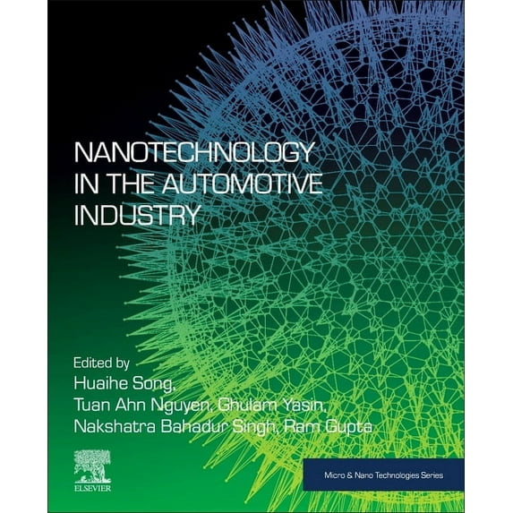 Micro and Nano Technologies Nanotechnology in the Automotive Industry, (Paperback)