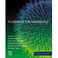thumbnail image 1 of Micro and Nano Technologies Plasma at the Nanoscale, (Paperback), 1 of 1
