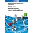 thumbnail image 1 of Micro and Nanostructured Epoxy / Rubber Blends (Hardcover), 1 of 1