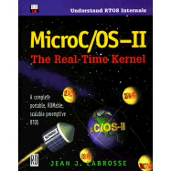 Pre-Owned MicroC/OS-II: The Real-Time Kernel (Hardcover) 0879305436 9780879305437