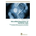 thumbnail image 1 of MicroRNA Regulation of Dendritic Cells (Paperback), 1 of 1