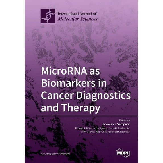 MicroRNA as Biomarkers in Cancer Diagnostics and Therapy, (Paperback)