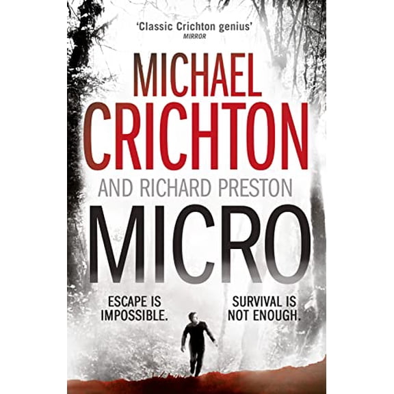 Pre-Owned Micro. Michael Crichton and Richard Preston (Paperback) 0007350007 9780007350001