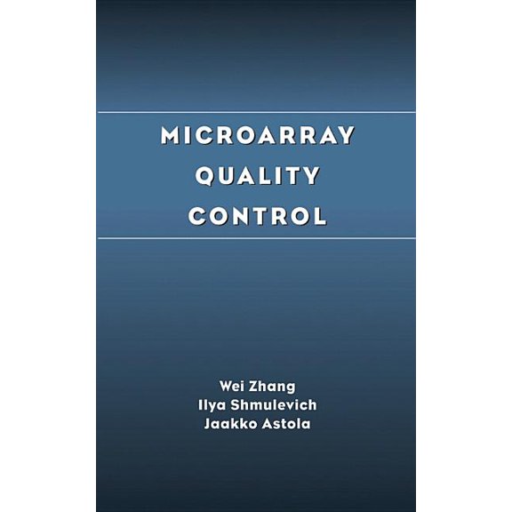 Microarray Quality Control, (Hardcover)
