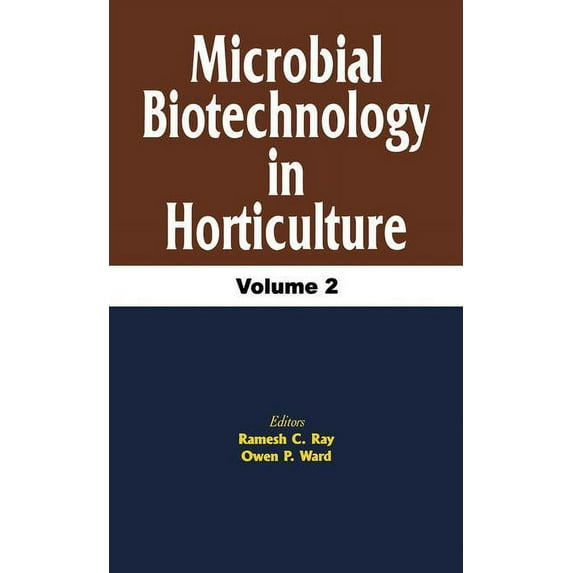 Microbial Biotechnology in Horticulture, Vol. 2 (Hardcover)