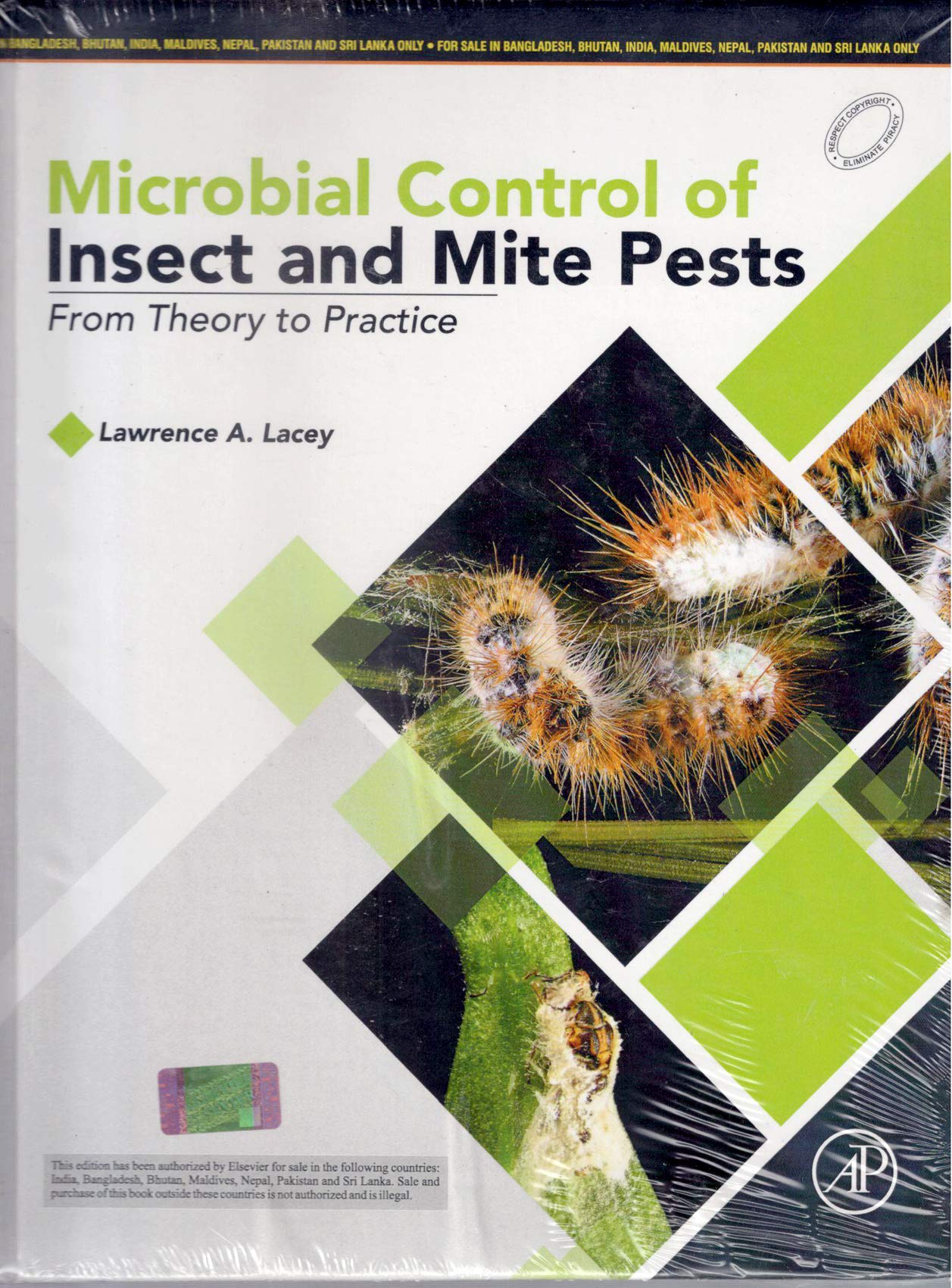 Microbial Control of Insect and Mite Pests From Theory to Practice Lawrence A. Lacey