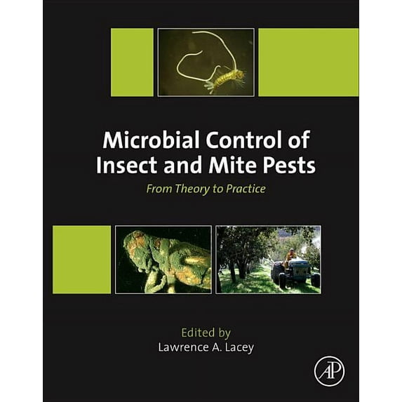 Microbial Control of Insect and Mite Pests: From Theory to Practice, (Paperback)