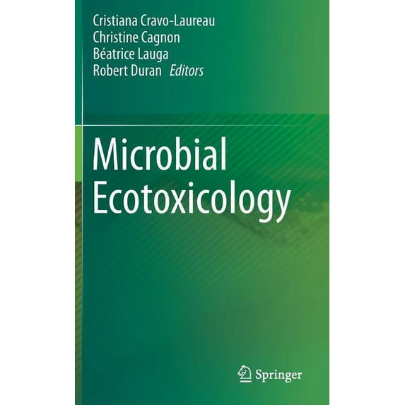 Microbial Ecotoxicology, (Hardcover)