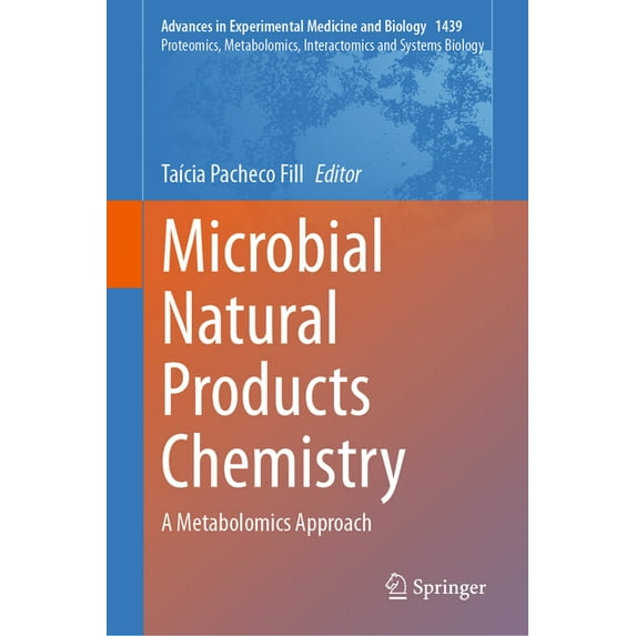 Microbial Natural Products Chemistry: A Metabolomics Approach, (Hardcover)