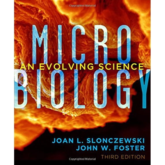Pre-Owned Microbiology: An Evolving Science (Paperback) 0393123677 9780393123678