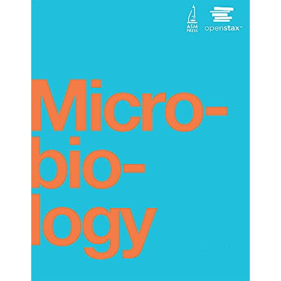 Pre-Owned Microbiology by OpenStax (Official Print Version, paperback, full color) (Paperback) 1938168143 9781938168147