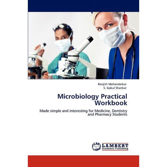 Microbiology Practical Workbook (Paperback)