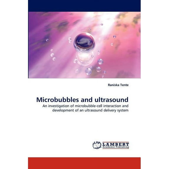 Microbubbles and ultrasound, (Paperback)