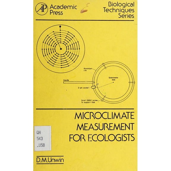 Pre-Owned Microclimate Measurement for Ecologists 9780127091501 /