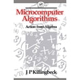 thumbnail image 1 of Microcomputer Algorithms: Action from Algebra, (Paperback), 1 of 1