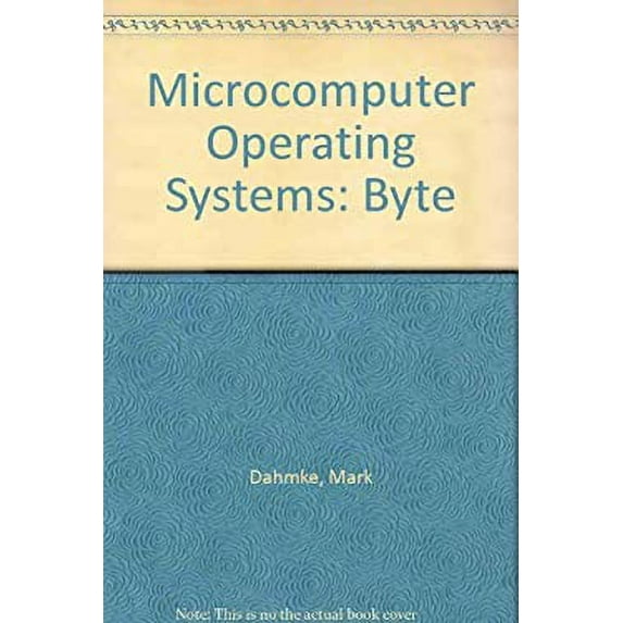 Pre-Owned Microcomputer Operating Systems (Hardcover) 0070150710 9780070150713