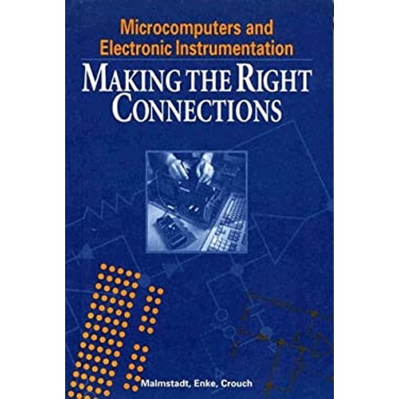 Pre-Owned Microcomputers and Electronic Instrumentation : Making the Right Connections (Hardcover) 9780841228610