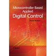 thumbnail image 1 of Pre-Owned Microcontroller Based Applied Digital Control, (Hardcover), 1 of 1