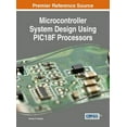 thumbnail image 1 of Microcontroller System Design Using PIC18F Processors (Hardcover), 1 of 1